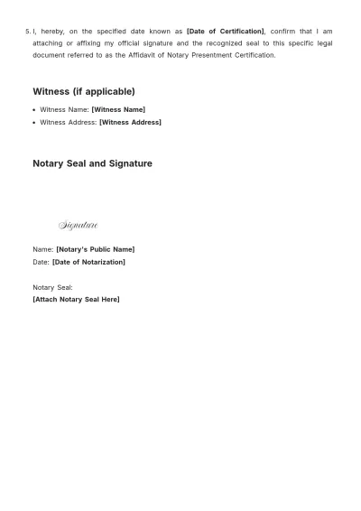 Free Affidavit Of Notary Presentment Certification Template to Edit Online