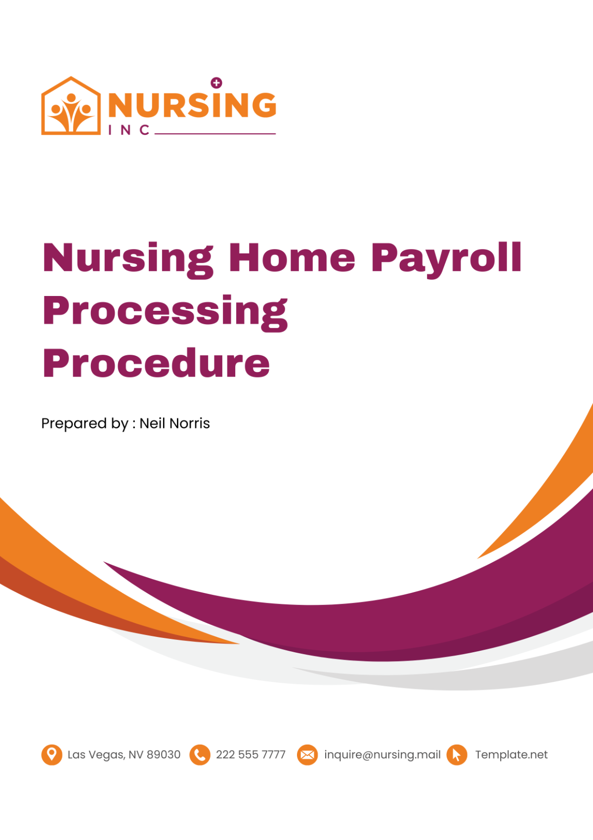 Nursing Home Payroll Processing Procedure Template