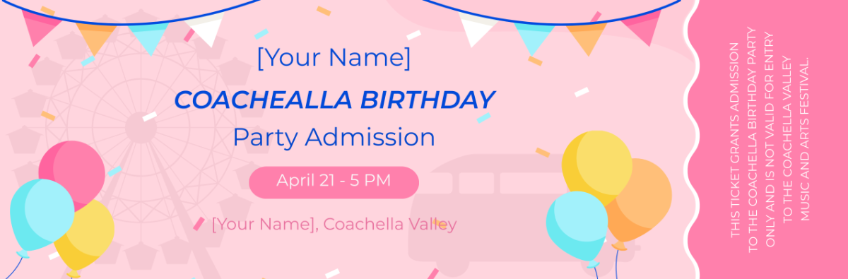 Free Coachella Birthday Party Ticket Template