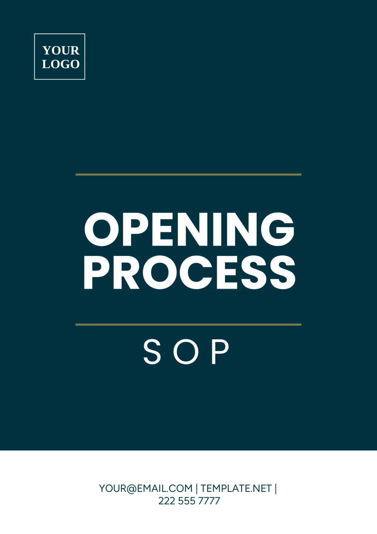 Opening Process SOP Template