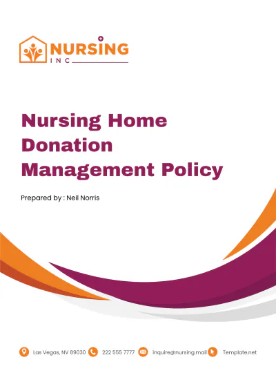 Free Nursing Home Donation Management Policy Template to Edit Online