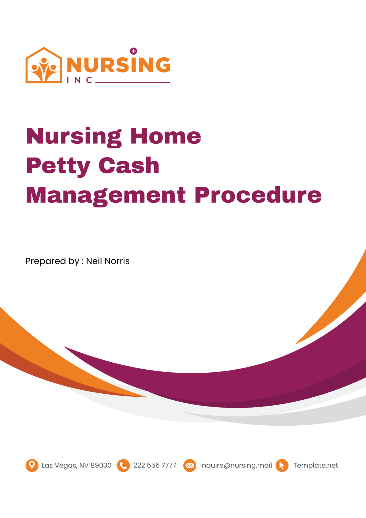 Nursing Home Petty Cash Management Procedure Template