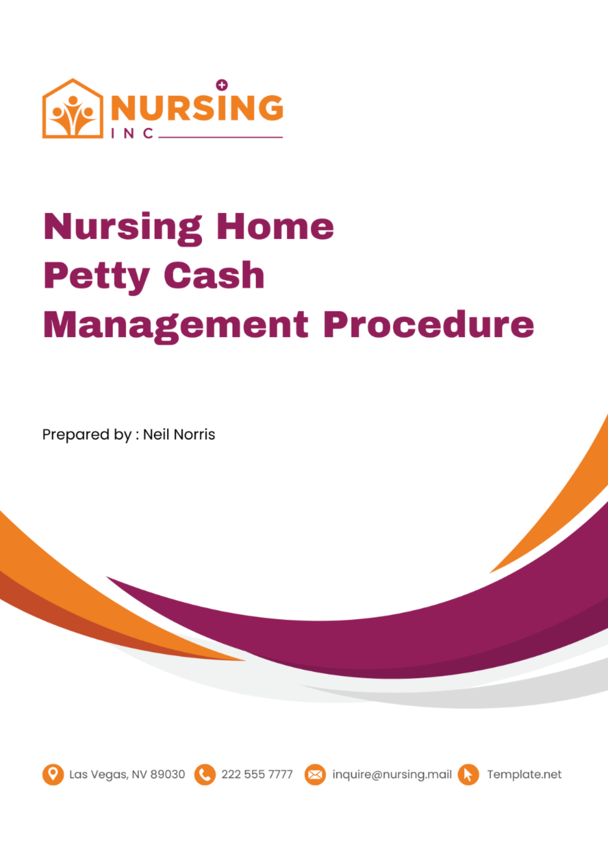 Free Nursing Home Petty Cash Management Procedure Template