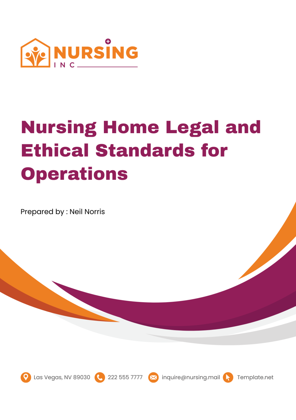 Nursing Home Legal and Ethical Standards for Operations Template