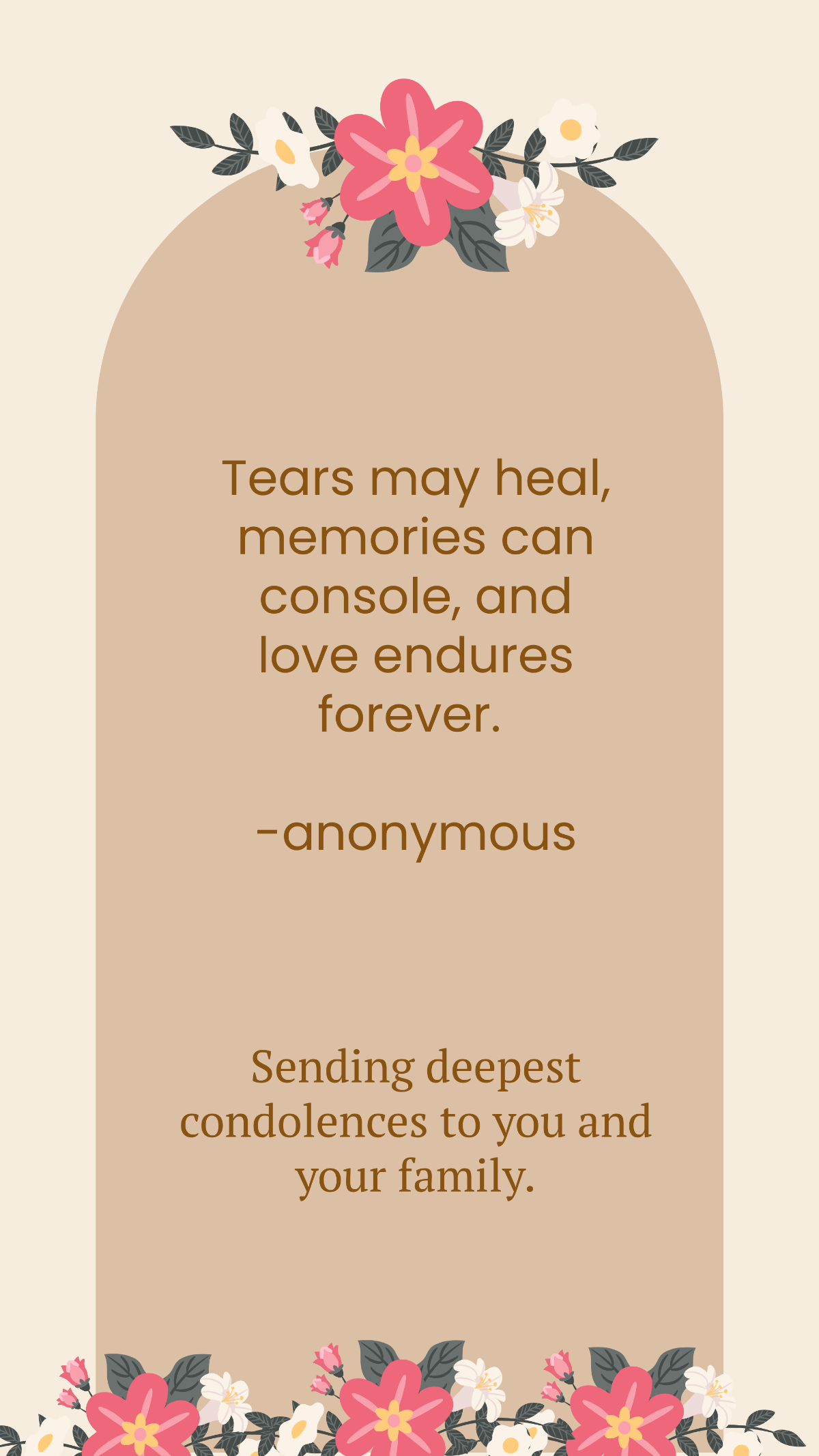 Free My Condolence To You And Your Family Quote Template