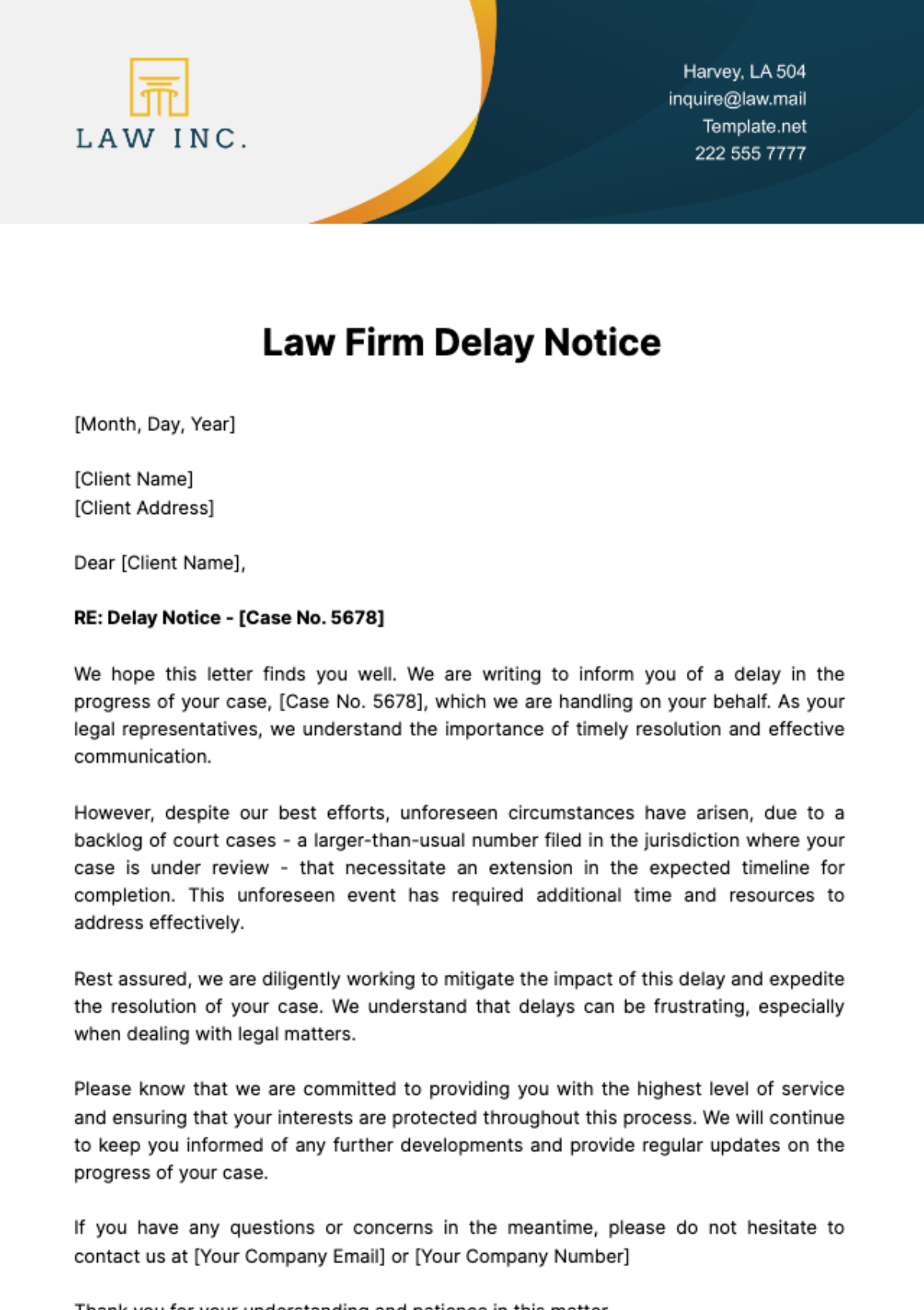 Law Firm Delay Notice Template - Edit Online & Download