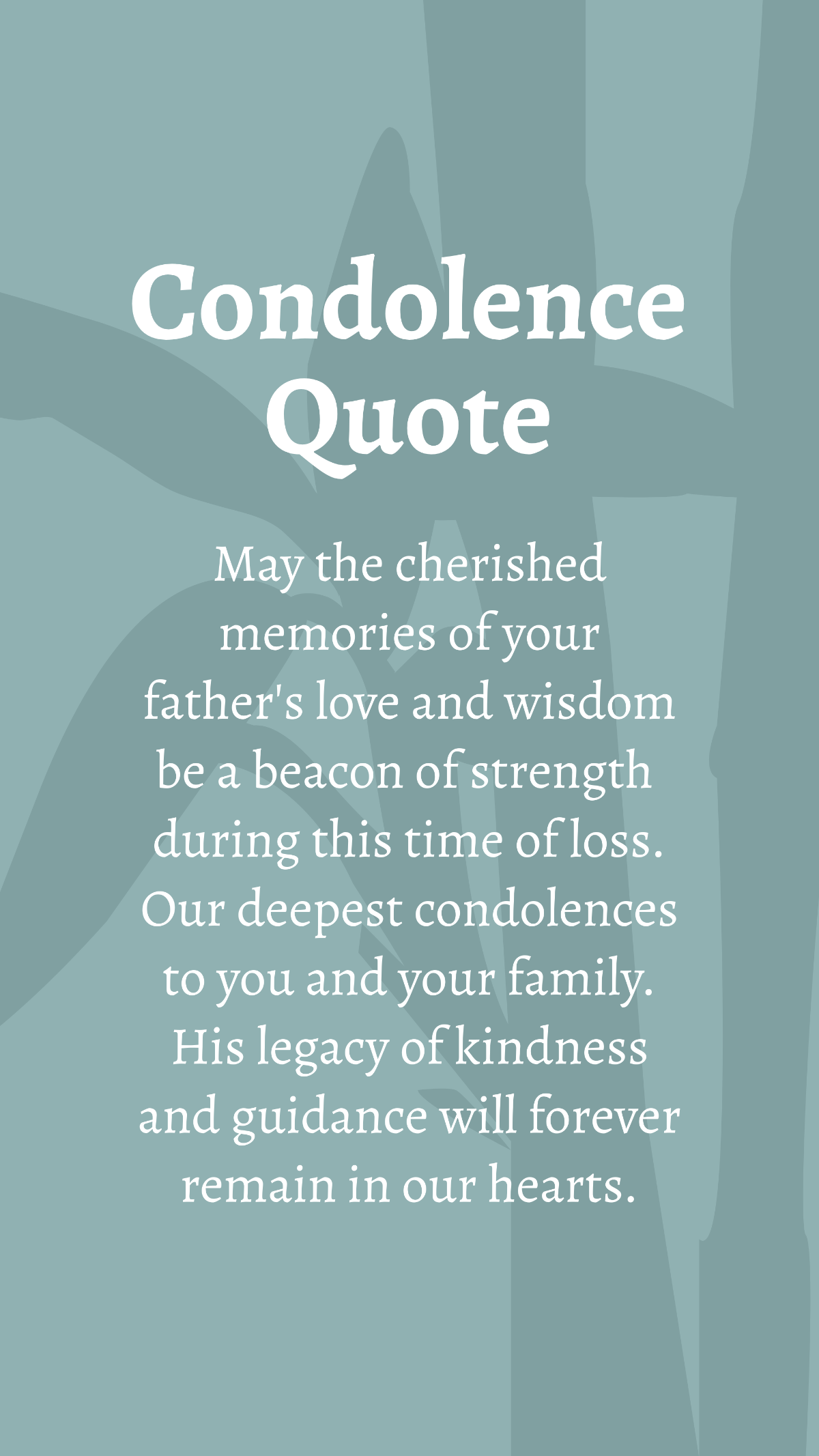 Condolence Loss Of Your Father Quote Template