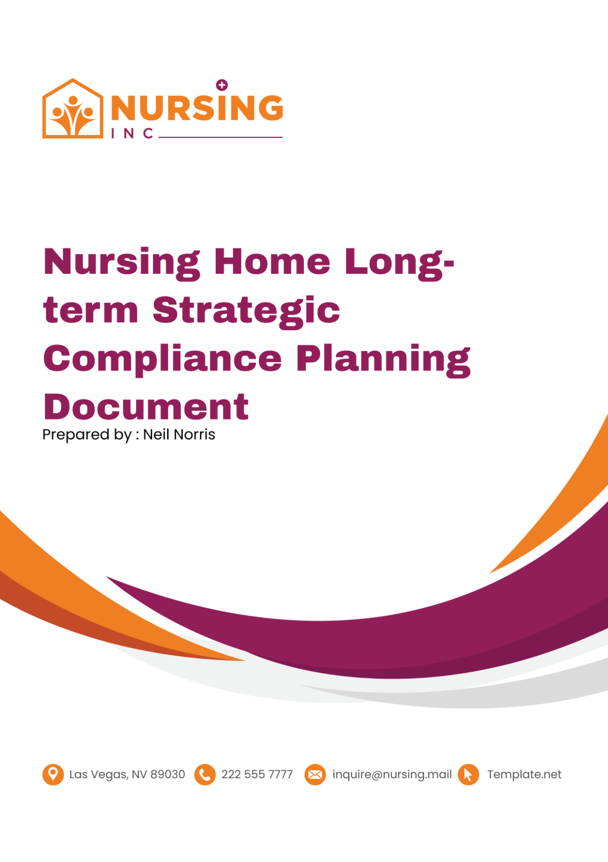 Nursing Home Long-term Strategic Compliance Planning Document Template