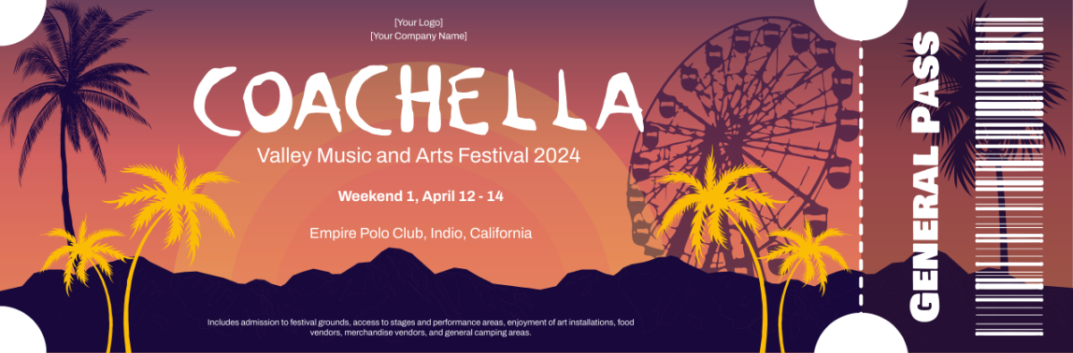 Free Coachella Weekend 1 Ticket Template