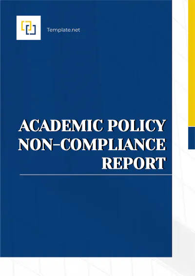Free Academic Policy Non-Compliance Report Template to Edit Online