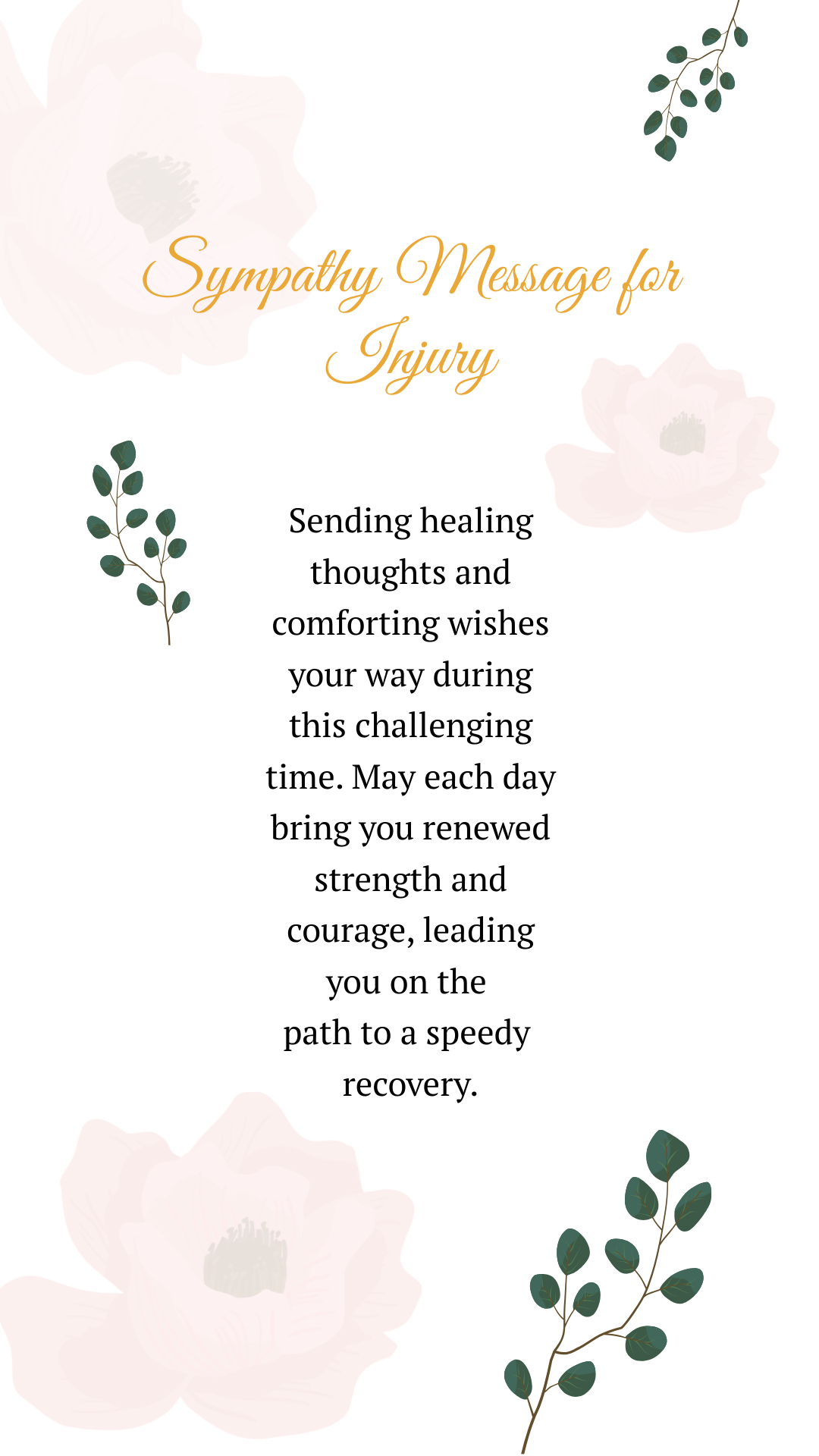 Free sympathy message for injury Template