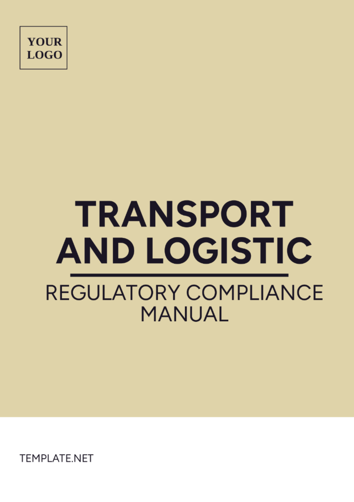 Transport And Logistics Regulatory Compliance Manual Template