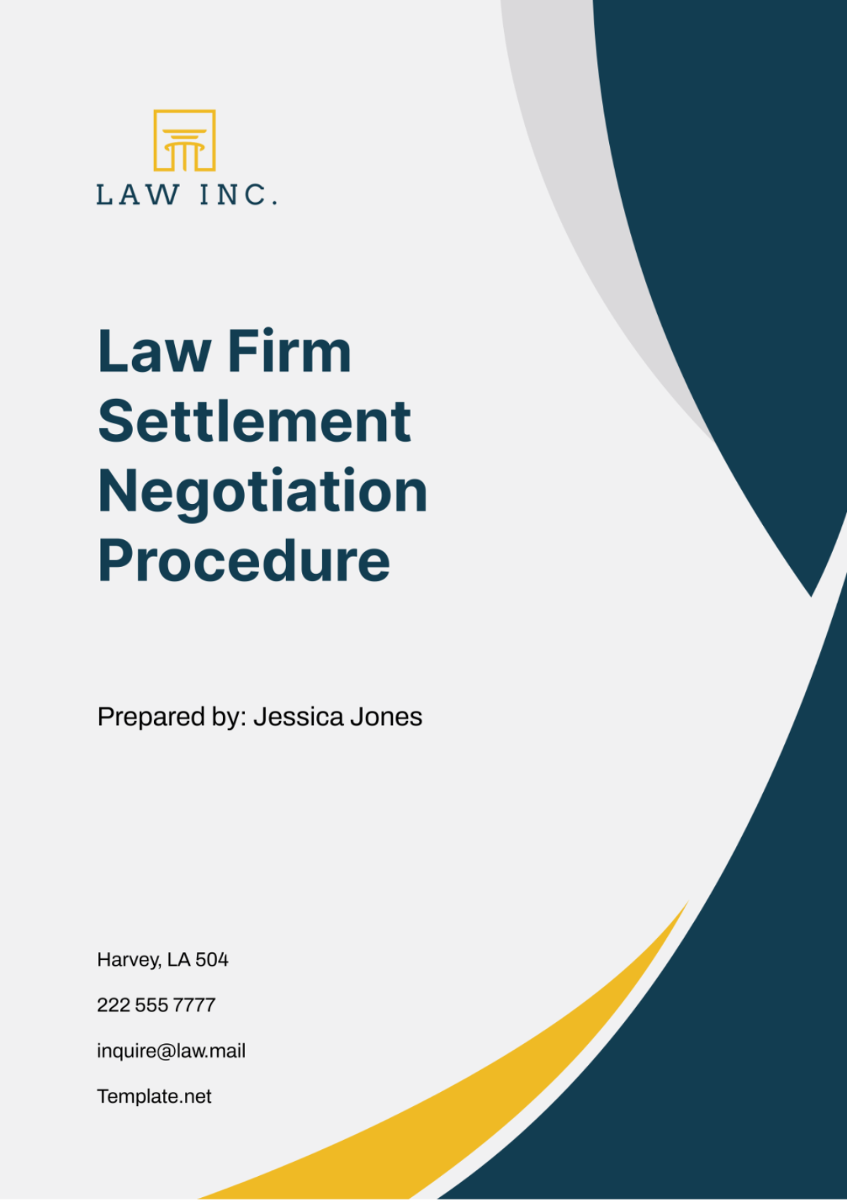 Law Firm Settlement Negotiation Procedure Template - Edit Online & Download