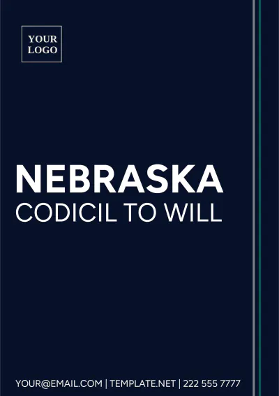 Free Nebraska Codicil to Will Template to Edit Online