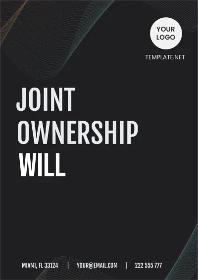 Free Joint Ownership Will Template to Edit Online