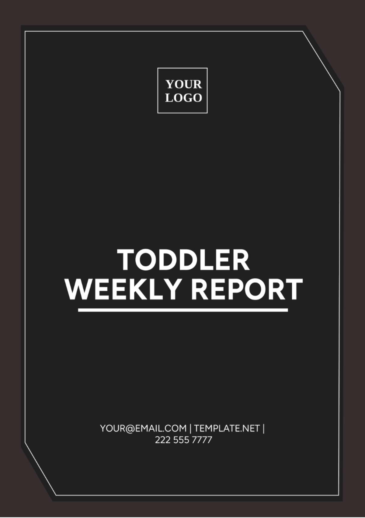 Toddler Weekly Report Template