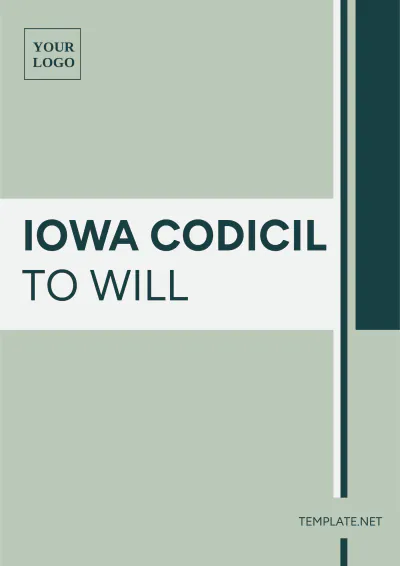Free Iowa Codicil to Will Template to Edit Online