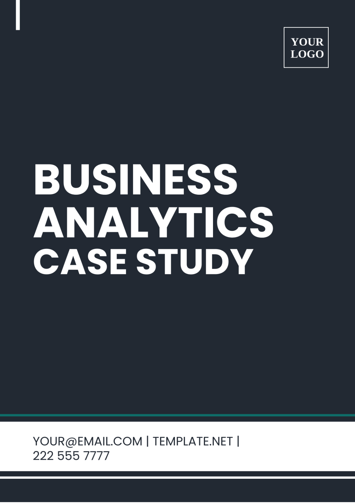 Business Analytics Case Study Template