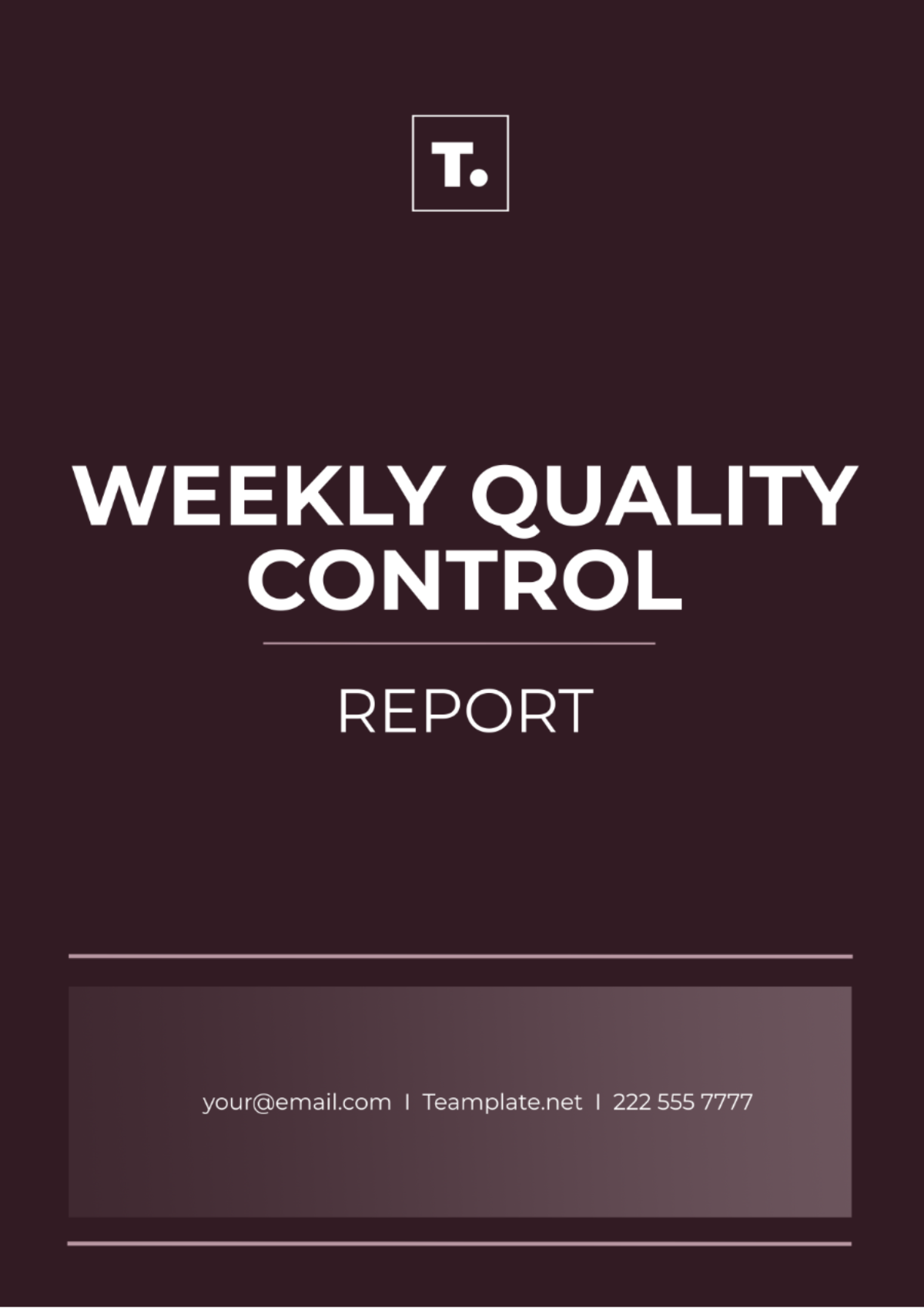 Weekly Quality Control Report Template