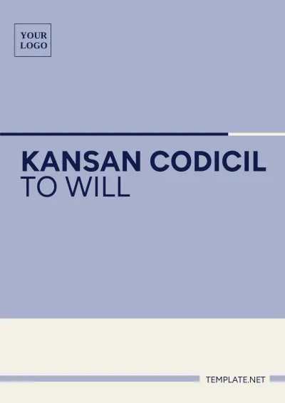 Free Kansas Codicil to Will Template to Edit Online
