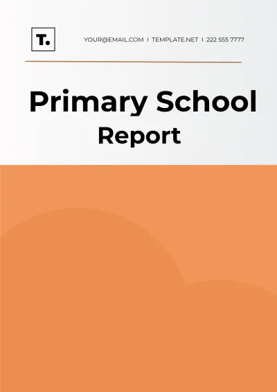 Free Primary School Report Template to Edit Online
