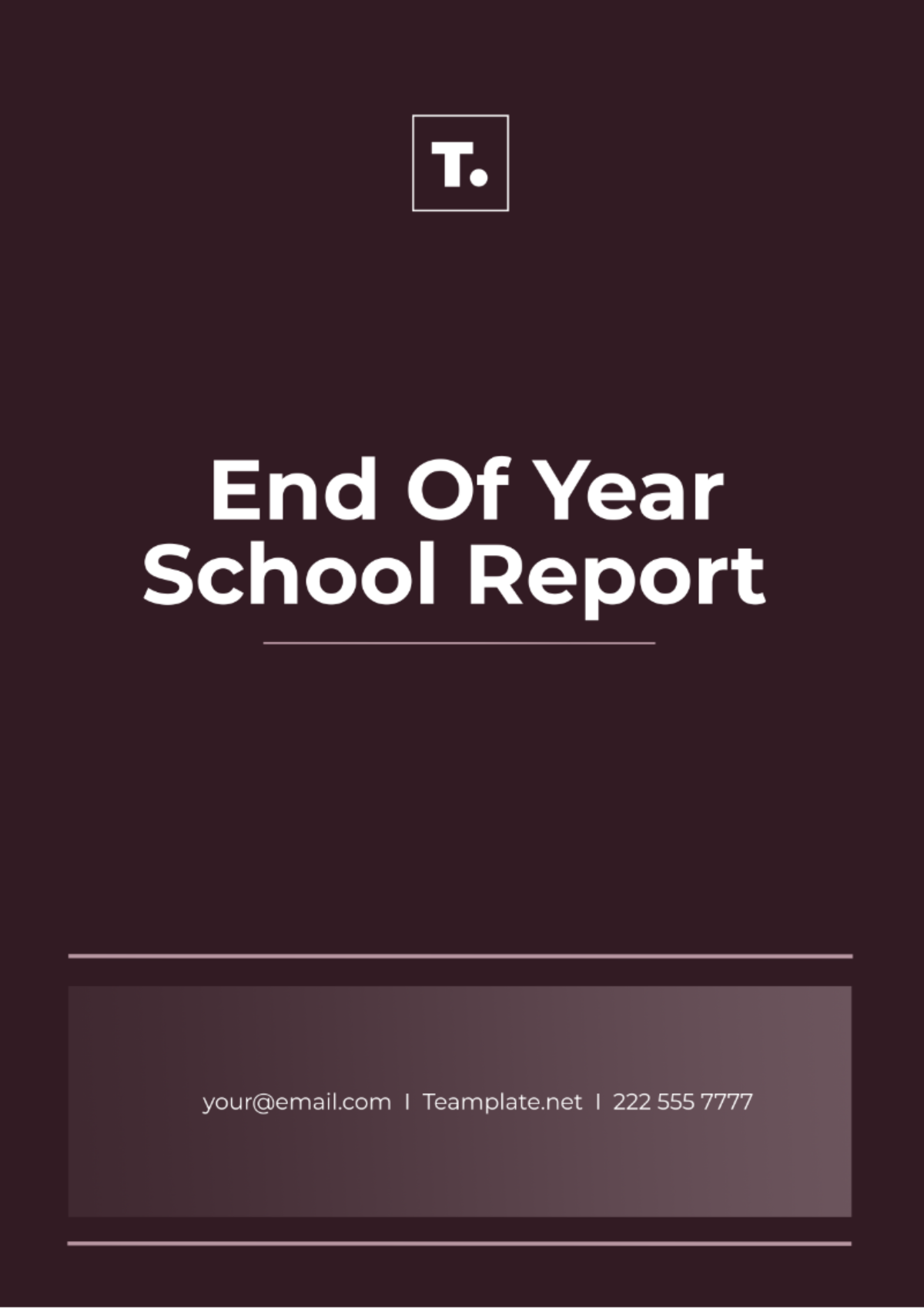 End Of Year School Report Template