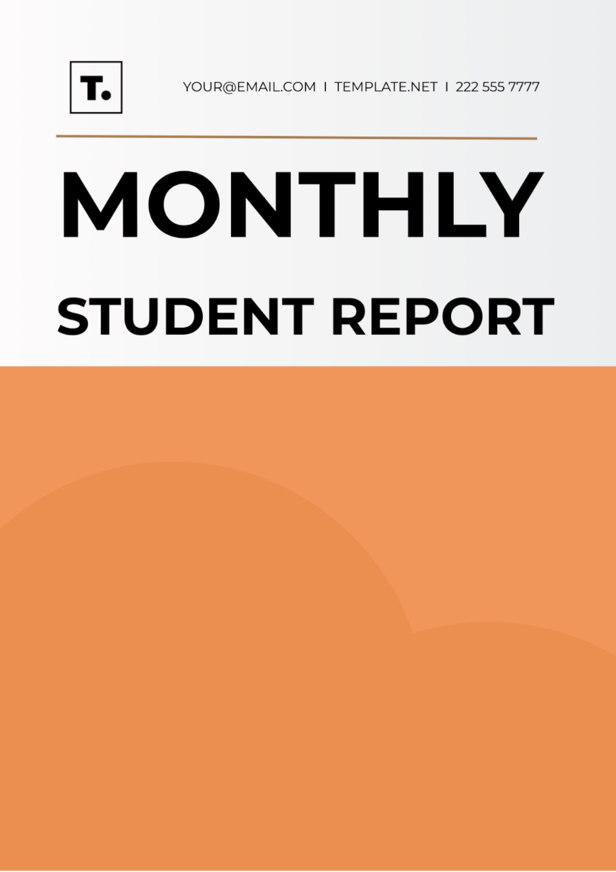Monthly Student Report Template