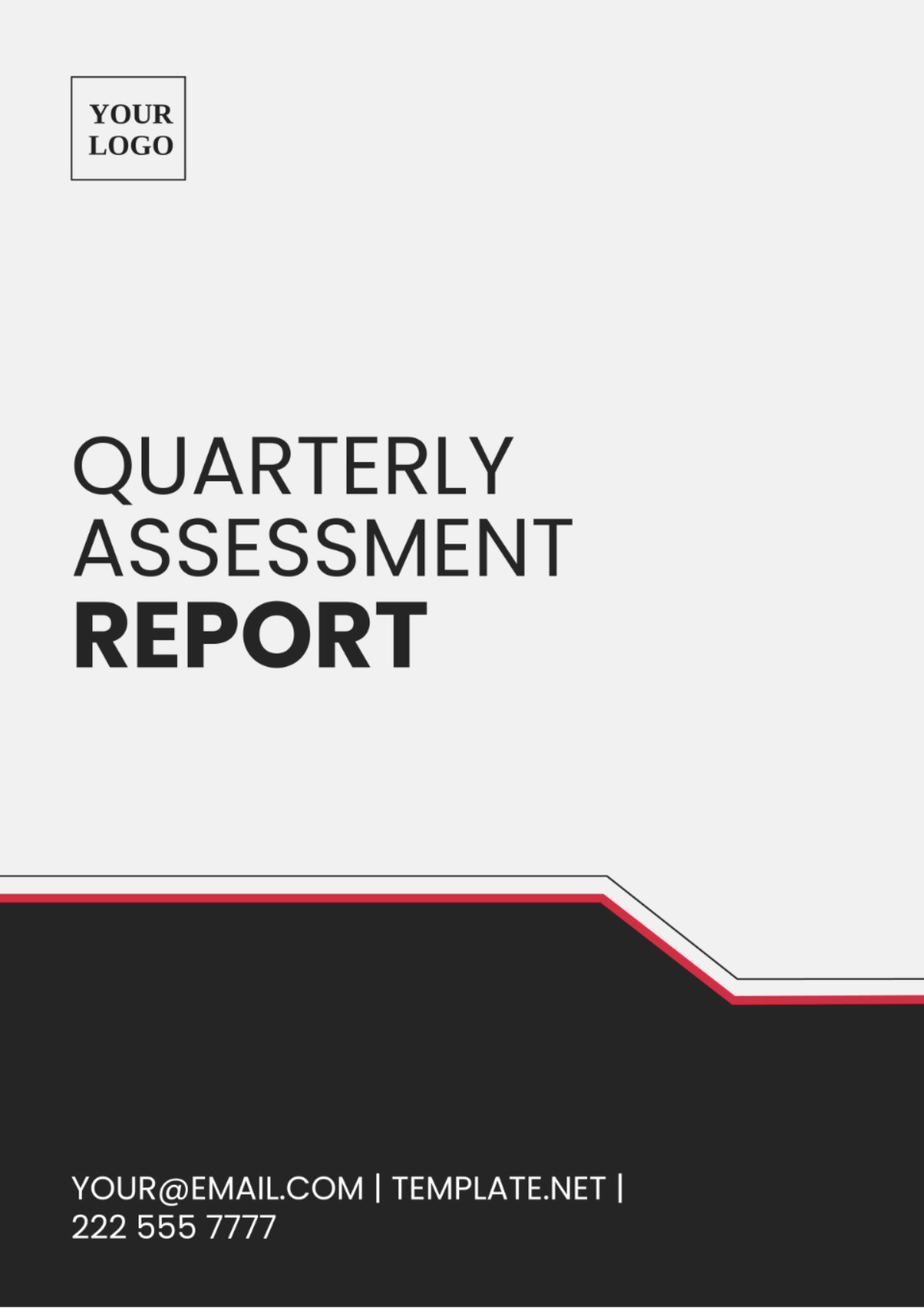 Quarterly Assessment Report Template