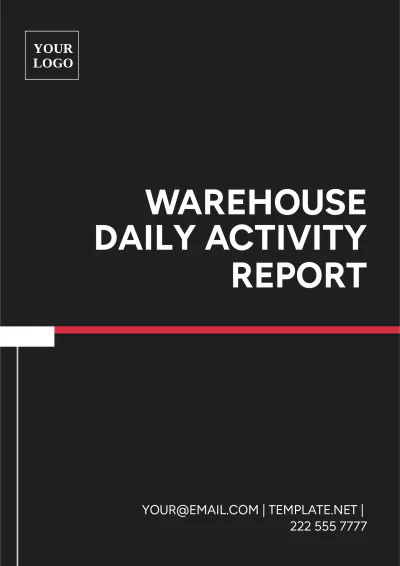 Free Warehouse Daily Activity Report Template to Edit Online