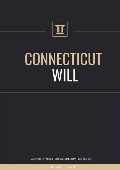 Free Connecticut Will Template to Edit Online