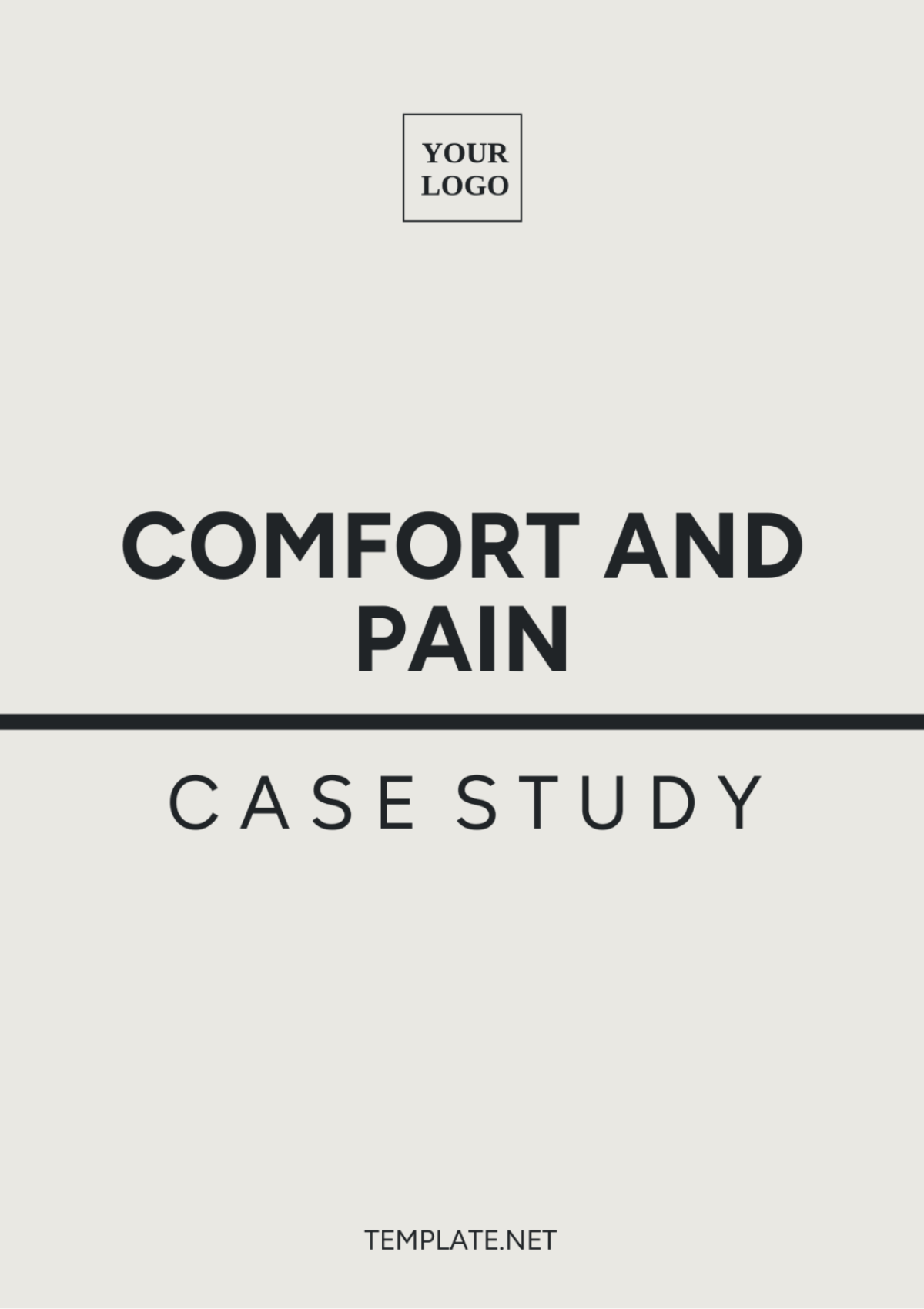 Comfort and Pain Case Study Template
