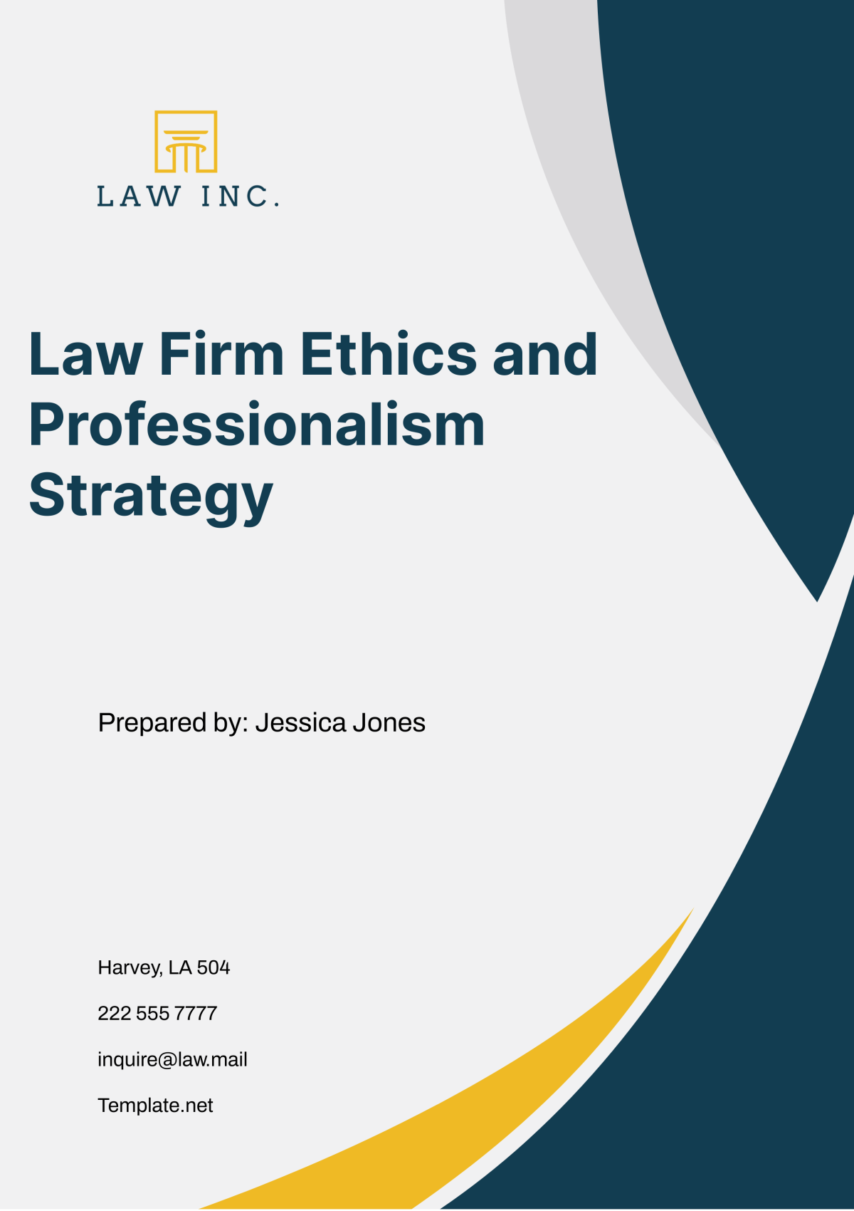 Law Firm Ethics and Professionalism Strategy Template