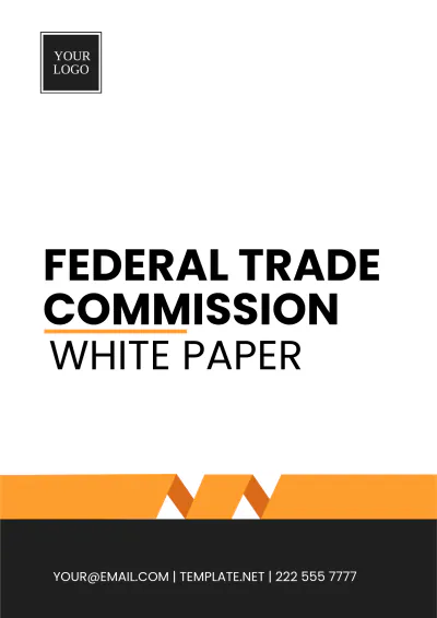 Free Federal Trade Commission White Paper Template to Edit Online