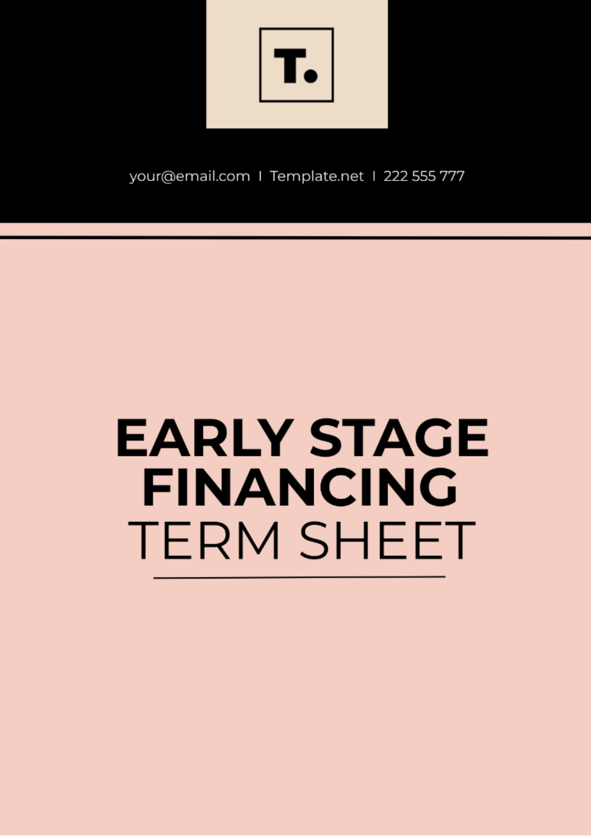 Early Stage Financing Term Sheet Template