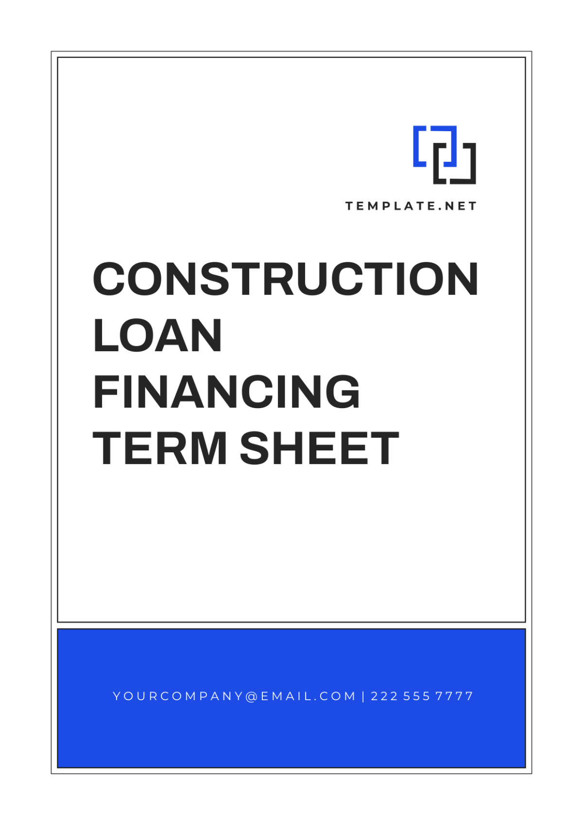 Construction Loan Financing Term Sheet Template