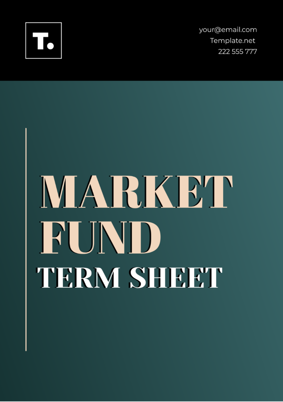 Free Market Fund Term Sheet Template to Edit Online