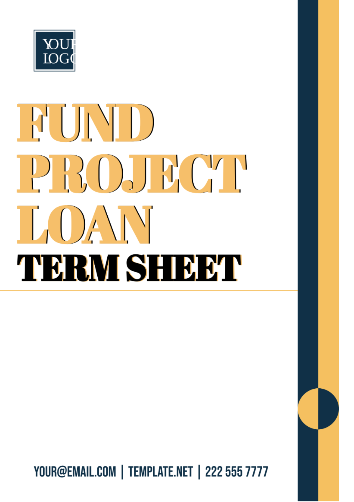 Free Fund Project Loan Term Sheet Template to Edit Online