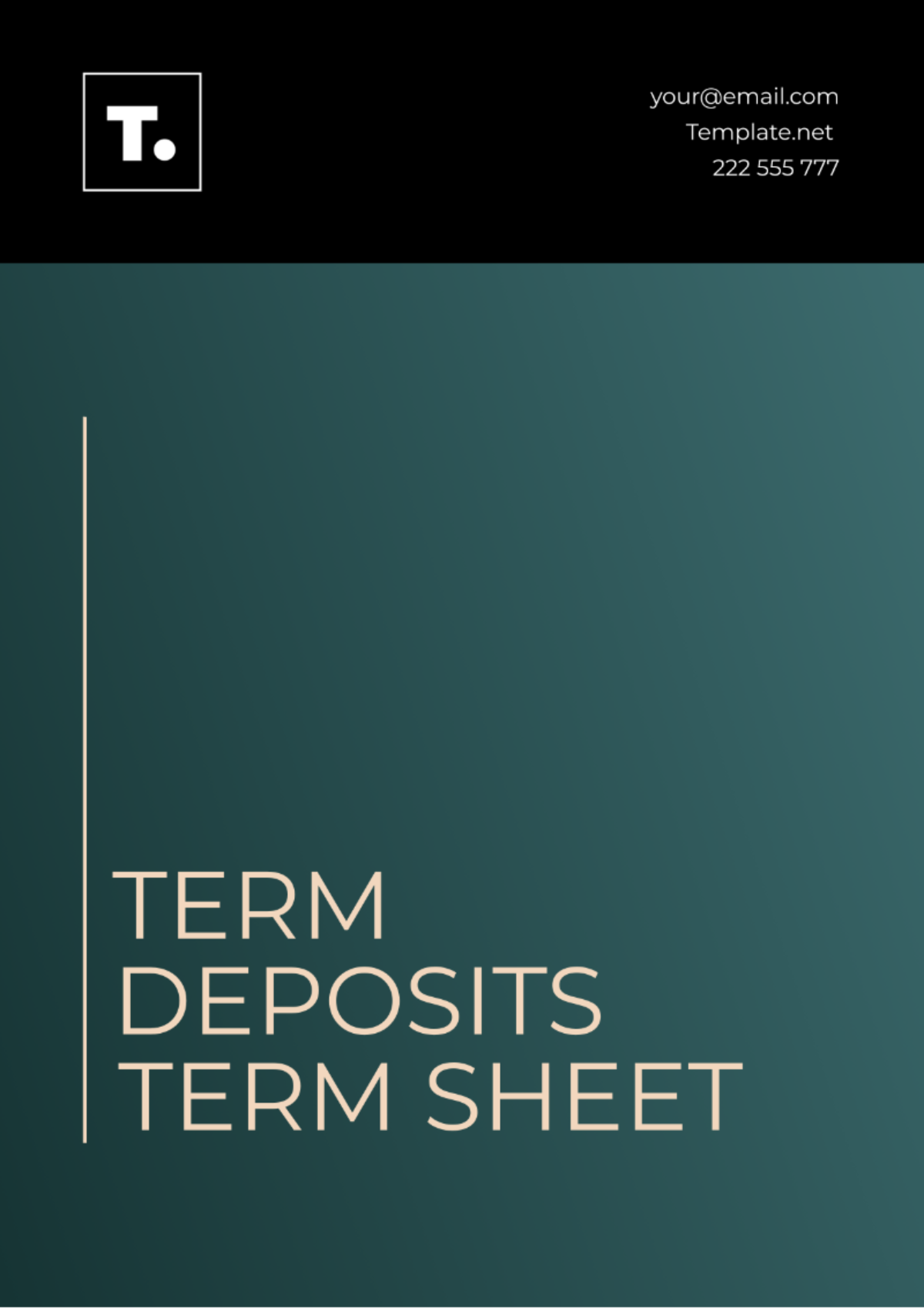 Term Deposits Term Sheet Template - Edit Online & Download