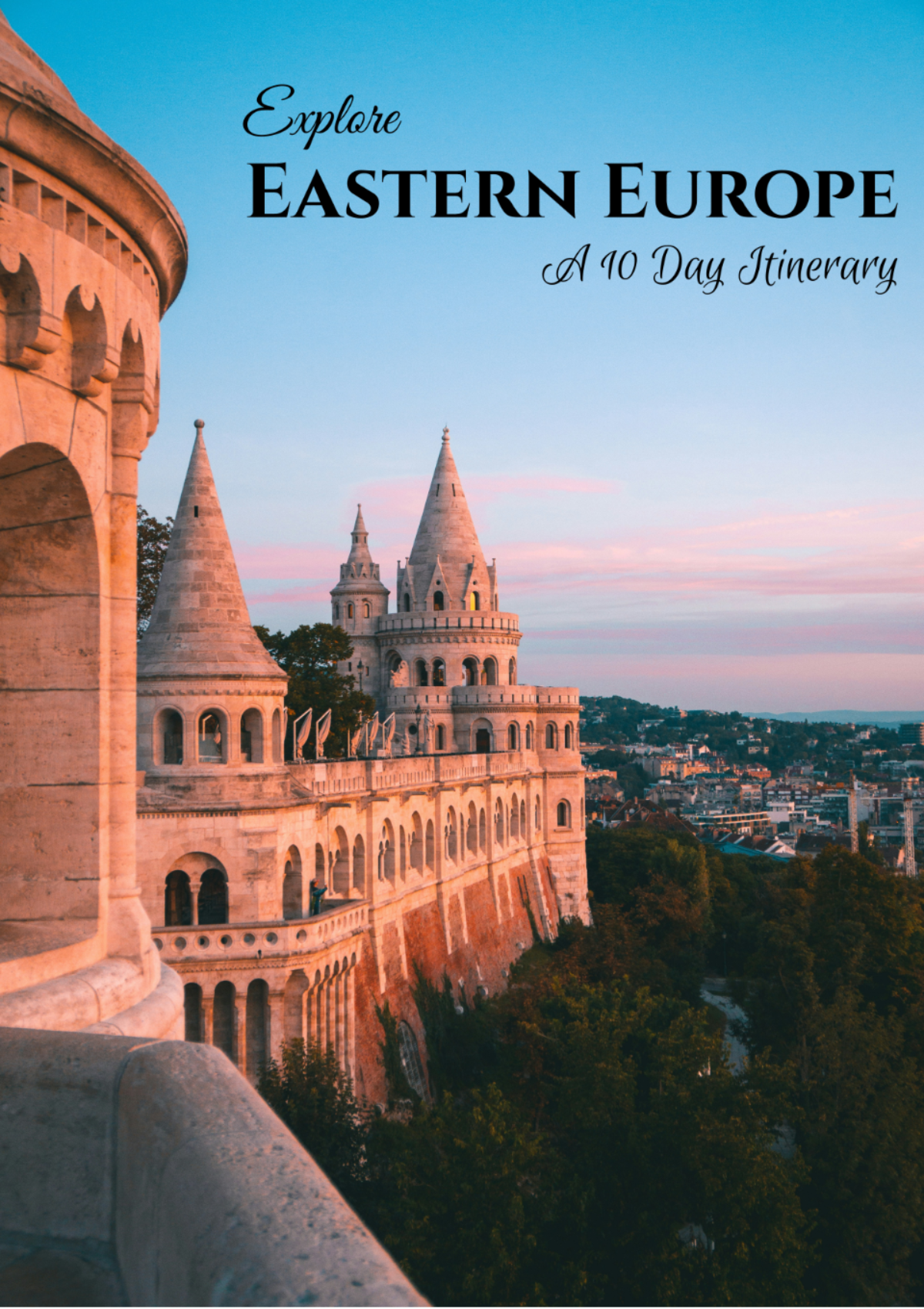 10 Day Eastern Europe Itinerary Template