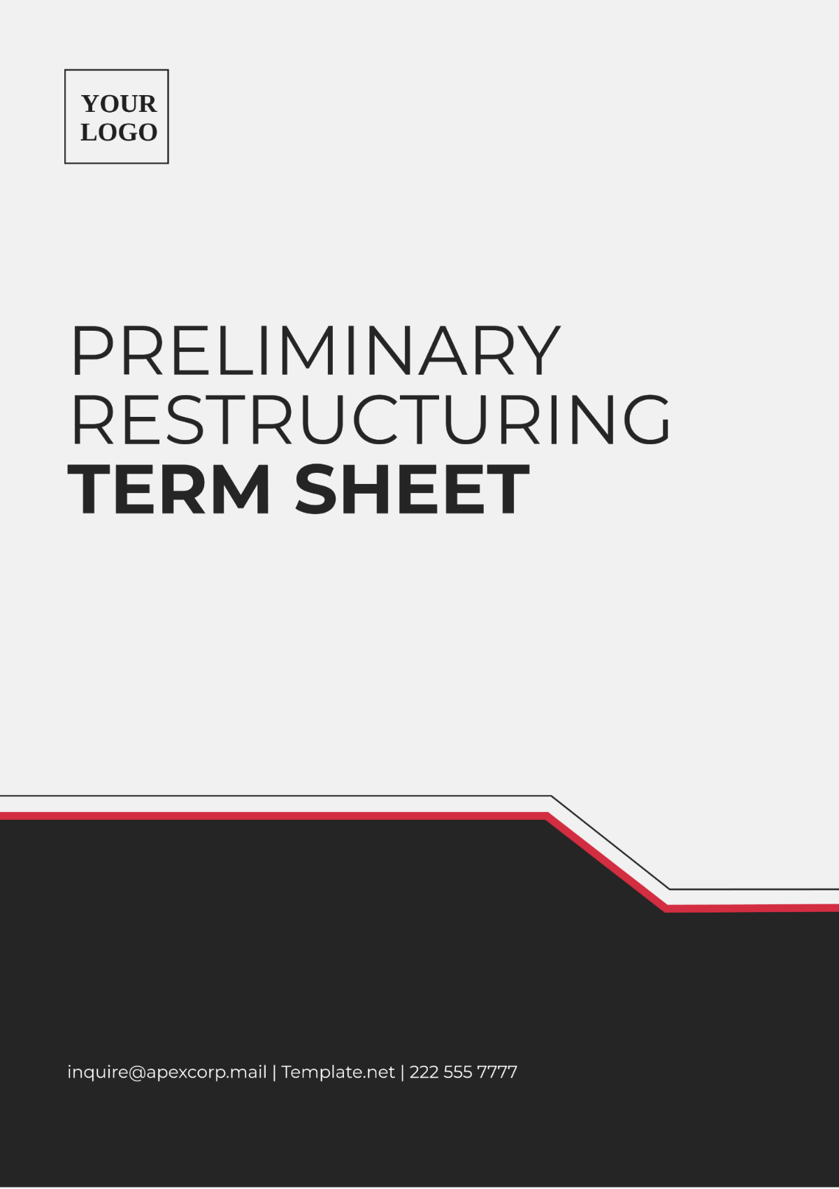 Preliminary Restructuring Term Sheet Template