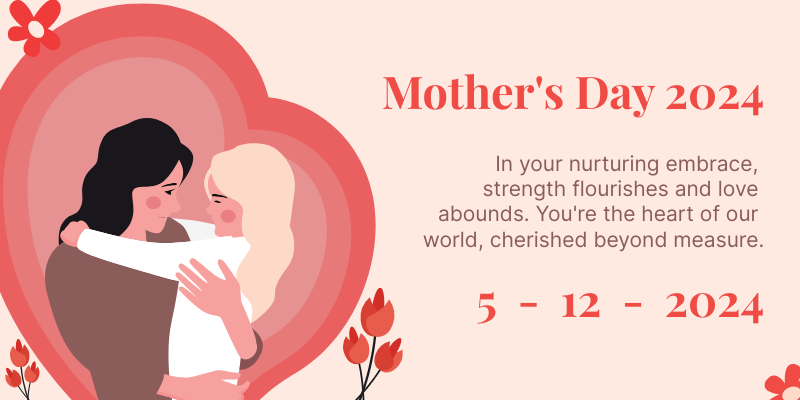 Mother's Day 2024 Template