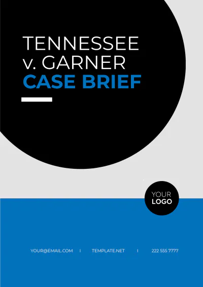 Free Tennessee v. Garner Case Brief Template to Edit Online