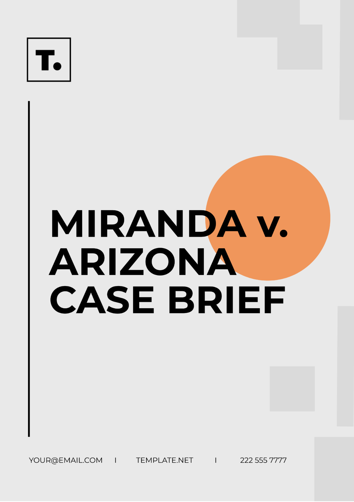 Miranda v. Arizona Case Brief Template - Edit Online & Download