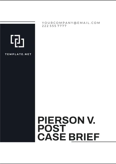 Free Pierson v. Post Case Brief Template to Edit Online