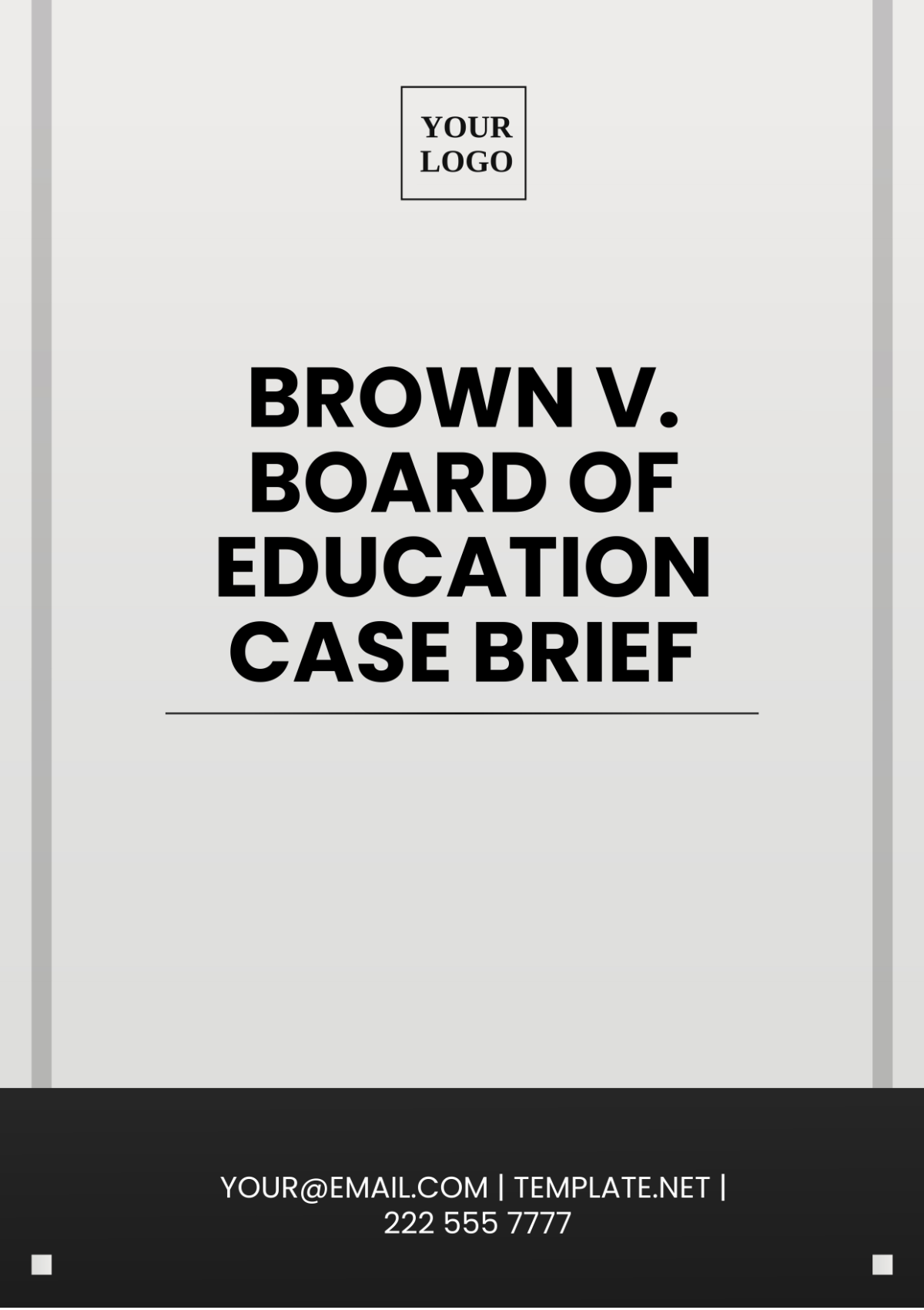 Brown v. Board of Education Case Brief Template