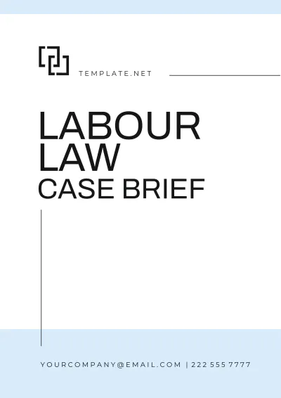 Free Labour Law Case Brief Template to Edit Online