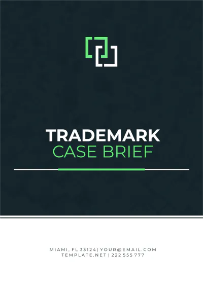 Free Trademark Case Brief Template to Edit Online