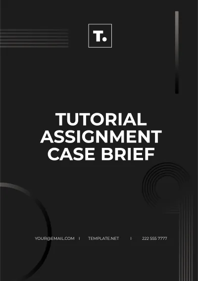 Free Tutorial Assignment Case Brief Template to Edit Online