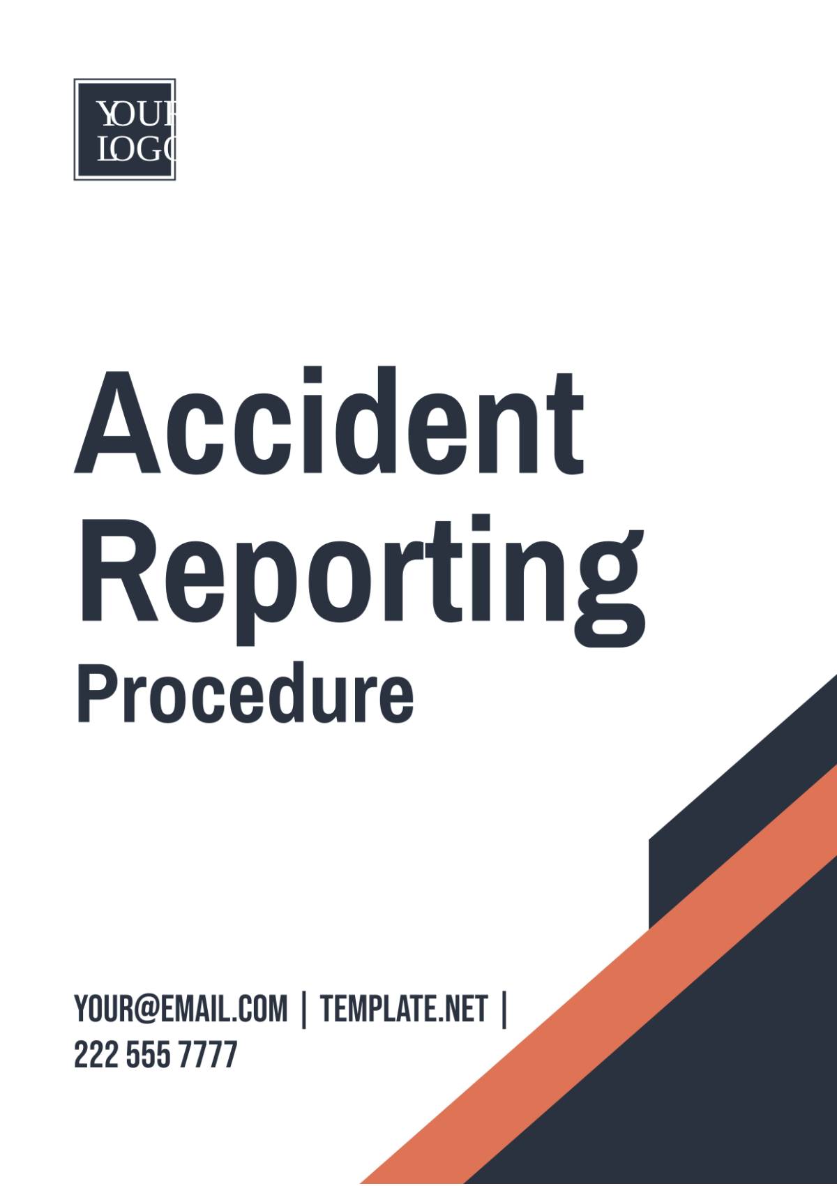 Free Accident Reporting Procedure Template to Edit Online