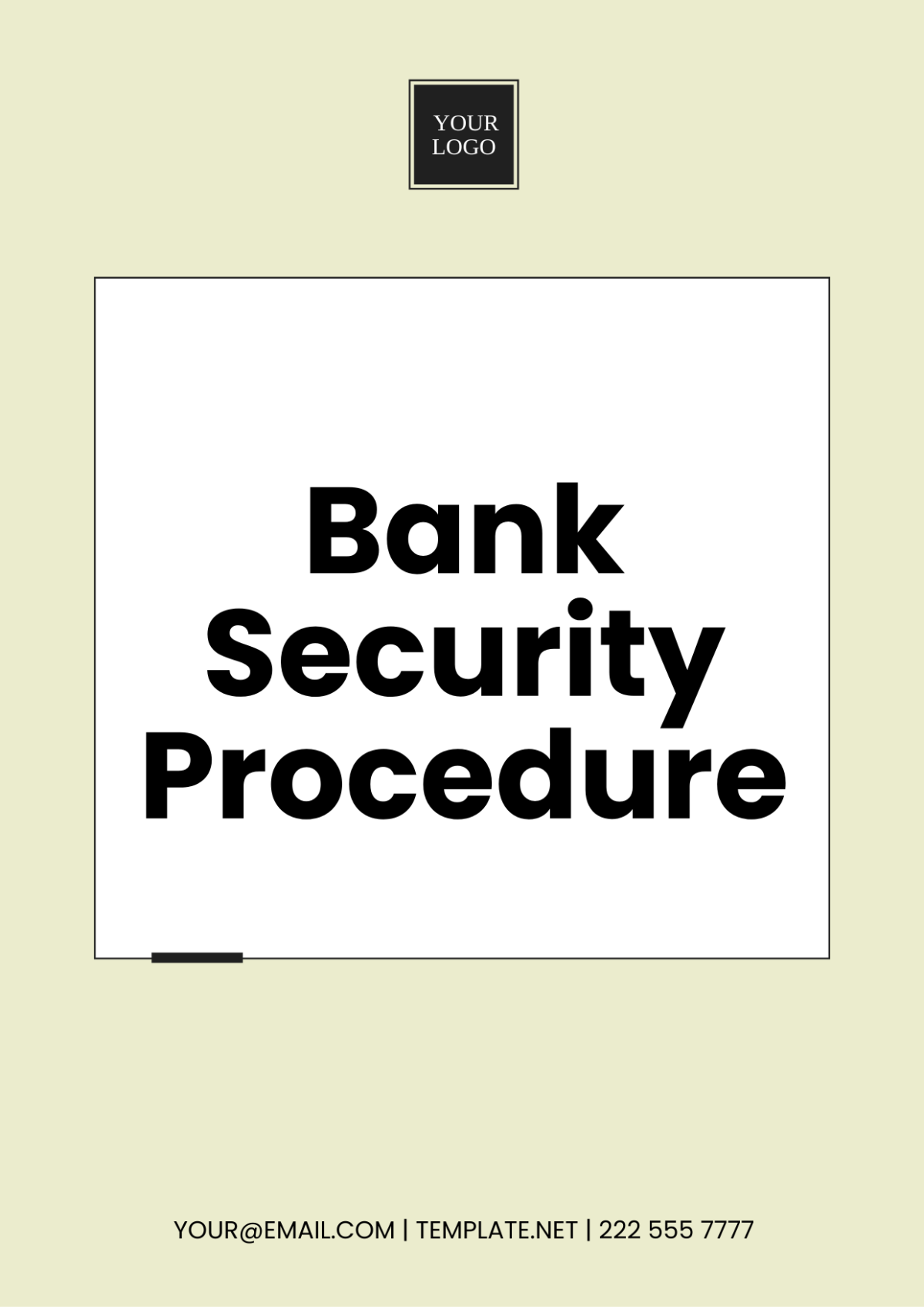 Free Bank Security Procedure Template